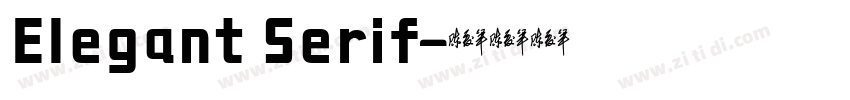 Elegant Serif字体转换